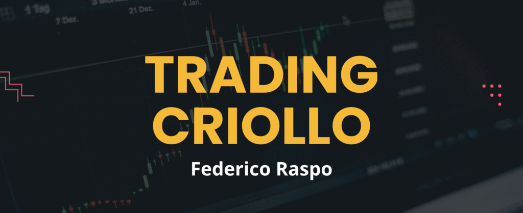 Trading Criollo por Federico Raspo