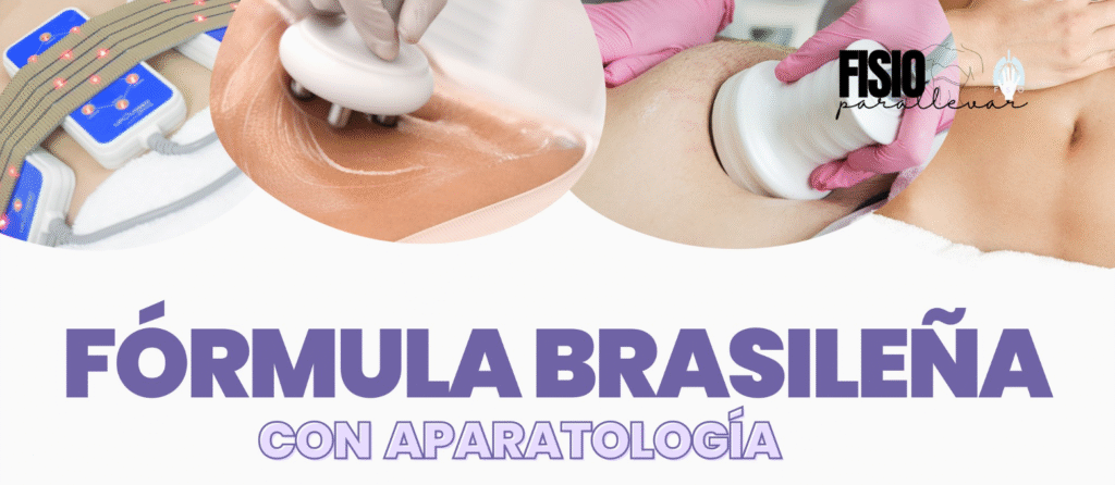 Fórmula Brasileña con Aparatología